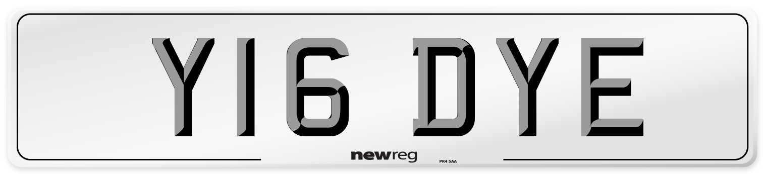 Y16 DYE Number Plate from New Reg
